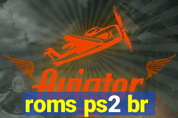 roms ps2 br